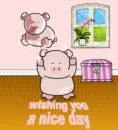 Whising u a nice day!