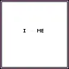 i <3 Me