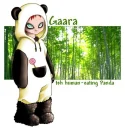 Gaara the human eating panda