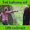 Evil Little Cockroach