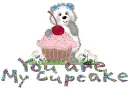 you are my cupcake