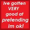 Good at pretending!