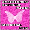 Love is like a butterfly