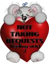 Not Taking Requests