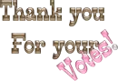 thank you for your votes