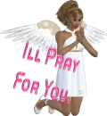 ill pray for you