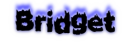 Bridget flame name