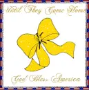 Until They Come Home Again