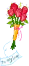 to my love -roses