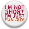 I'm not short button