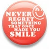 Never regret button