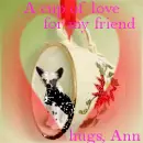 a cup of love ann