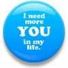 I need you button