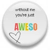 Without me button