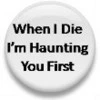 When I die button