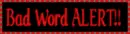 bad word alert