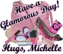 Glamorous Day,  Michelle