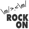 rock on
