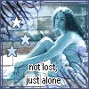 just alone