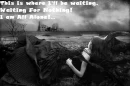 I am All Alone
