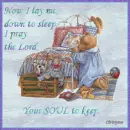 Now I  lay me down to sleep
