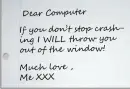Dear computer
