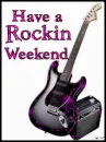 Rockin Weekend