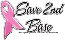 Save 2nd base (boobies)- breast cancer awareness