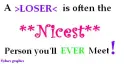 Nice Loser!!