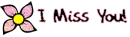 I Miss You