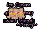 Ice Cream 4 Friends-Perry