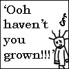 Haven't you grown!