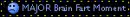 major brain fart