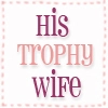trophy wife