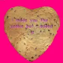 i eat your cookie
