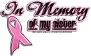 In memory of my sister