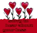 sorry to hear