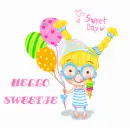 HELLO SWEETIE