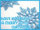 Have Yourself A Merry Little Christmas