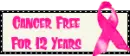 cancer free for 12 years