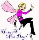 have a nice day