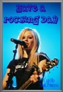 Have a rocking Day