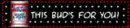 this buds for you