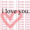i love you