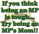 MP's Mom