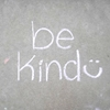 be kind
