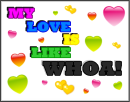 my love is like whoa