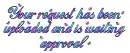 Request uploaded
