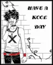 HAVE A KOOL DAY