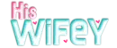 his wifey